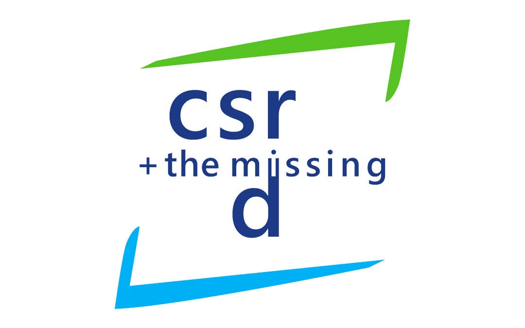 CSR plus the missing D
