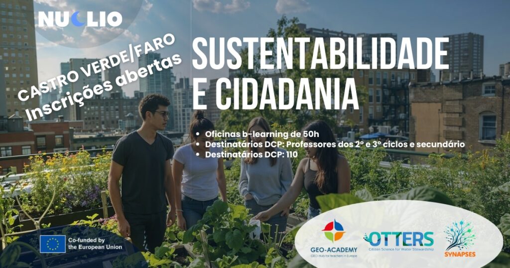 Sustentabilidade e Cidadania - Castro Verde e Faro