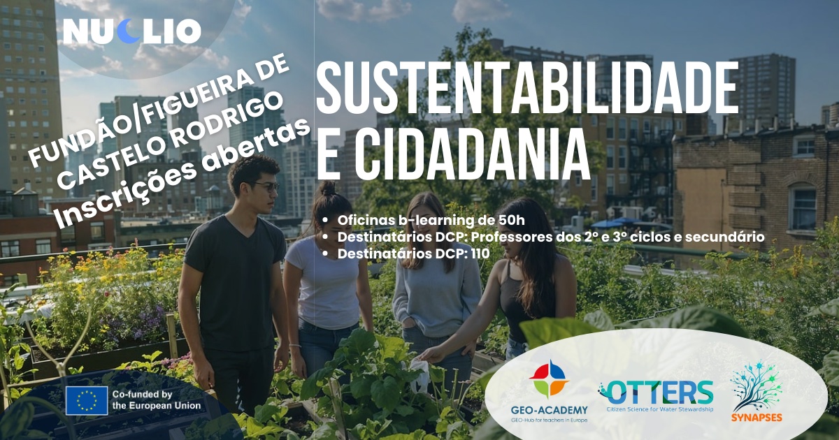 Sustentabilidade e Cidadania - Fundão/Castelo Rodrigo